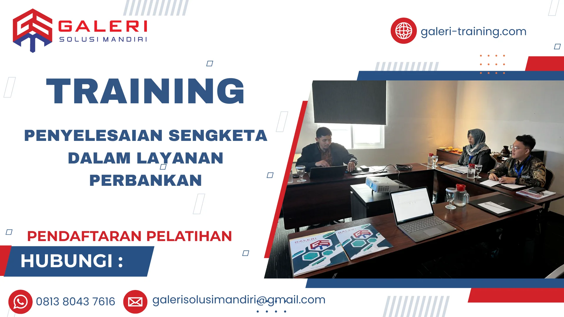 TRAINING PENYELESAIAN SENGKETA DALAM LAYANAN PERBANKAN