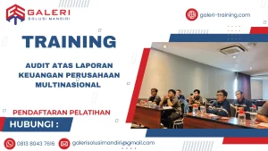 TRAINING AUDIT ATAS LAPORAN KEUANGAN PERUSAHAAN MULTINASIONAL