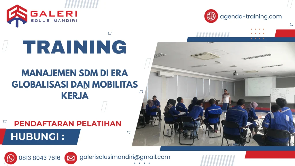 TRAINING MANAJEMEN SDM DI ERA GLOBALISASI DAN MOBILITAS KERJA