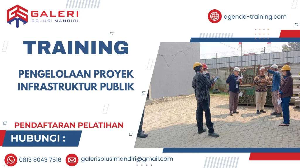 TRAINING PENGELOLAAN PROYEK INFRASTRUKTUR PUBLIK
