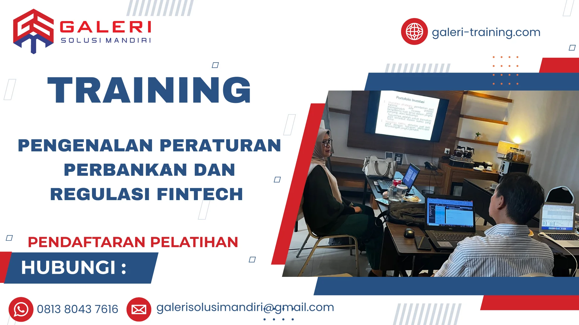 TRAINING PENGENALAN PERATURAN PERBANKAN DAN REGULASI FINTECH