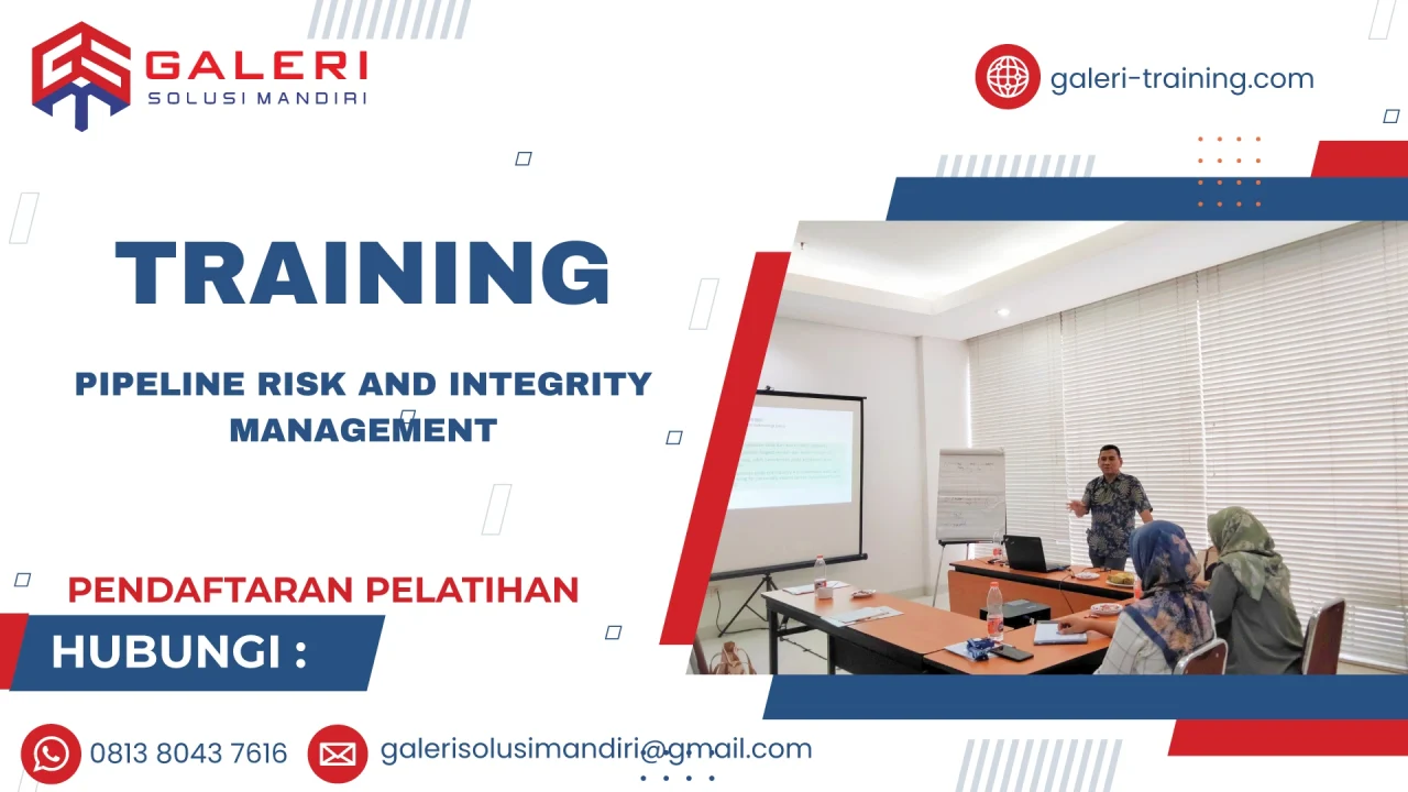 TRAINING PIPELINE RISK AND INTEGRITY MANAGEMENT