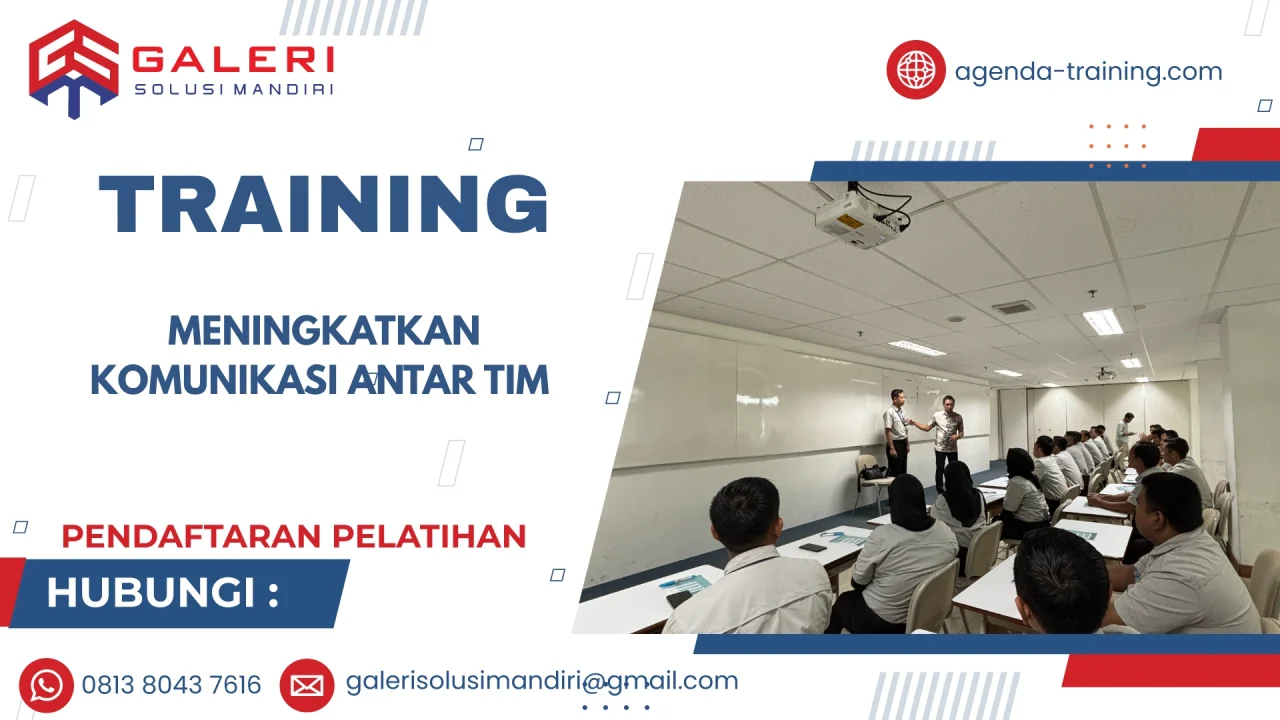 TRAINING MENINGKATKAN KOMUNIKASI ANTAR TIM