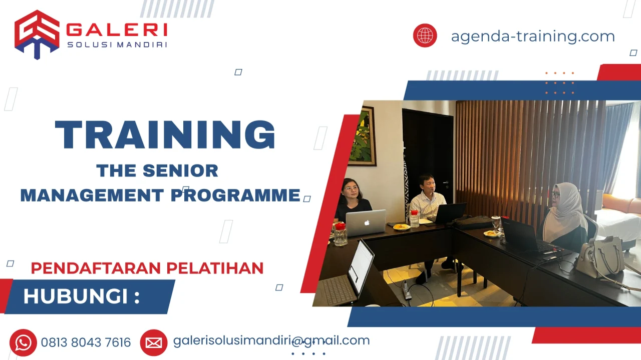 TRAINING THE SENIOR MANAGEMENT PROGRAMME
