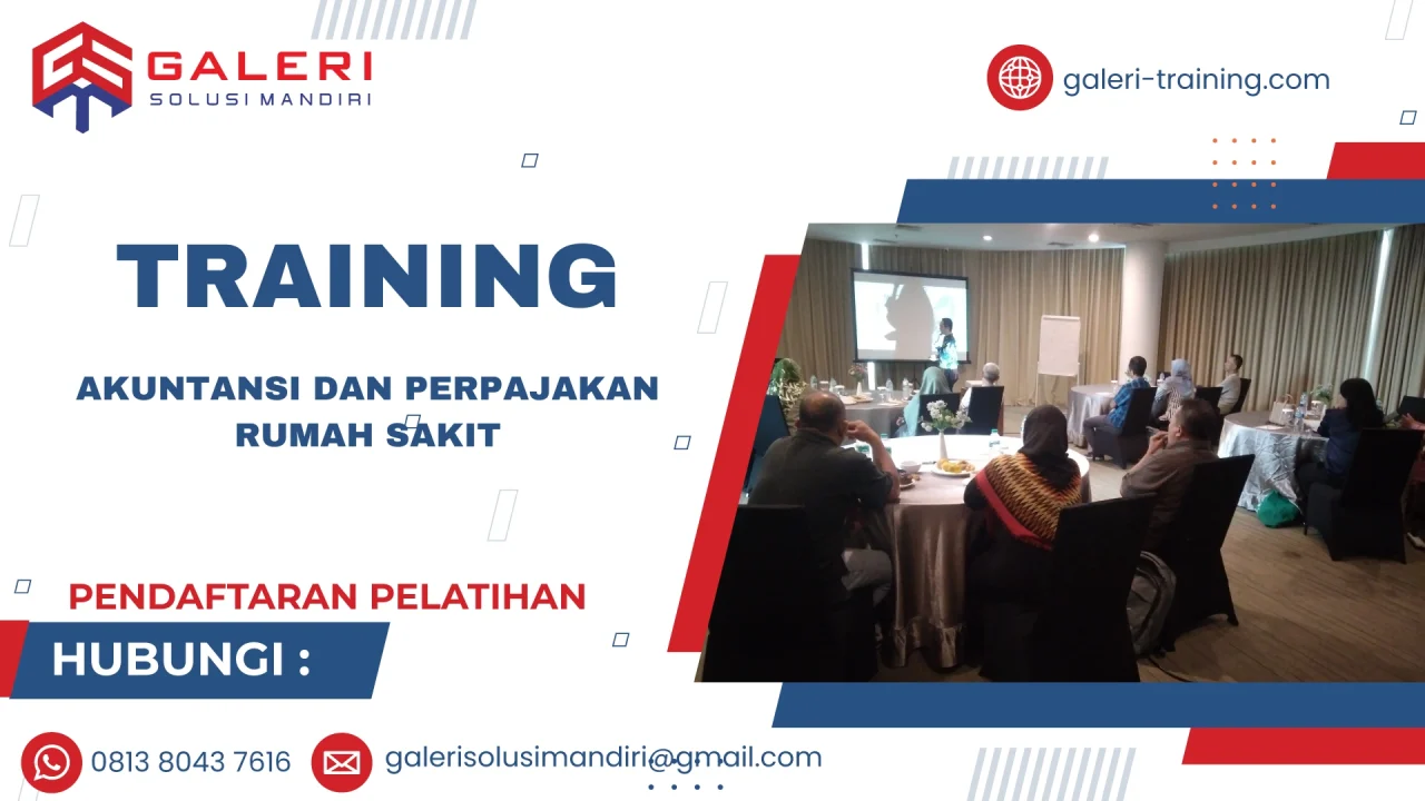 TRAINING AKUNTANSI DAN PERPAJAKAN RUMAH SAKIT