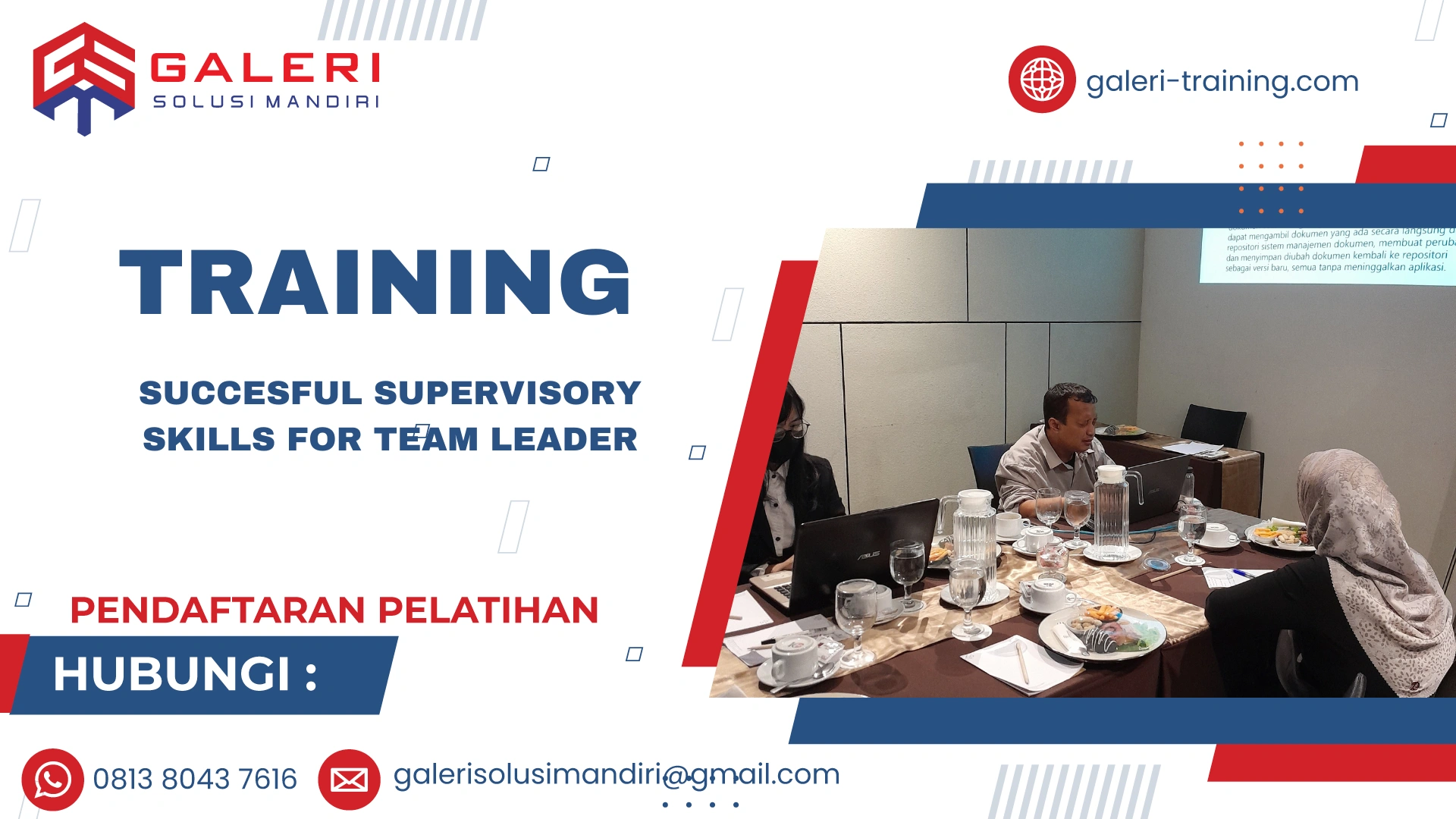 TRAINING SUCCESFUL SUPERVISORY SKILLS FOR TEAM LEADER