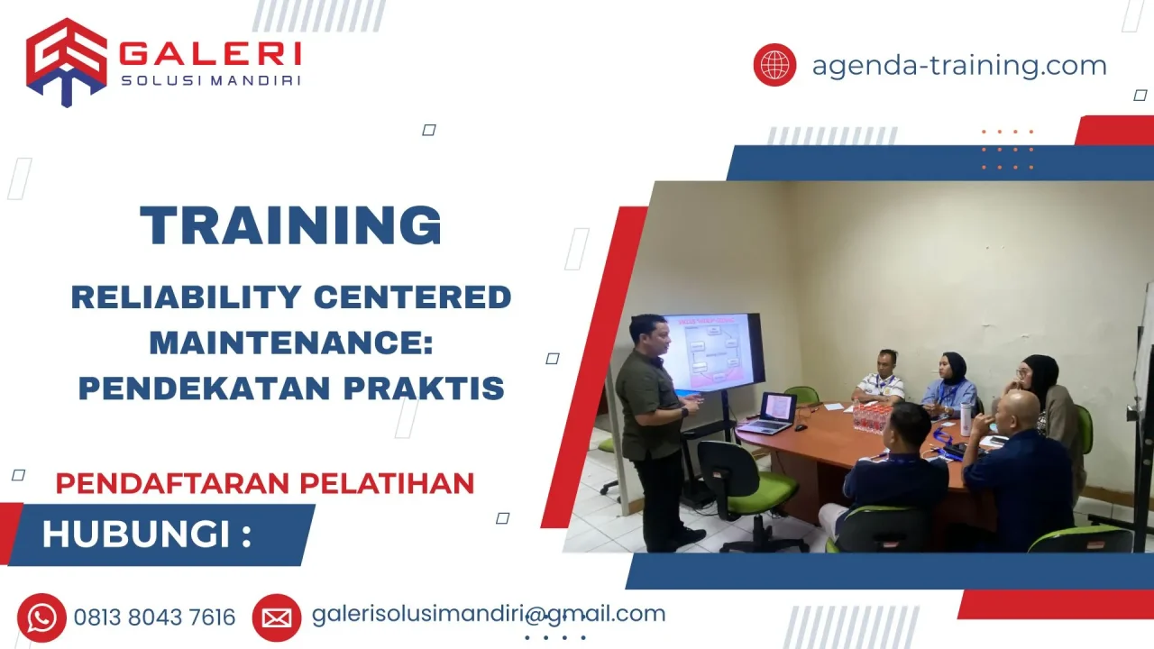 TRAINING RELIABILITY CENTERED MAINTENANCE: PENDEKATAN PRAKTIS