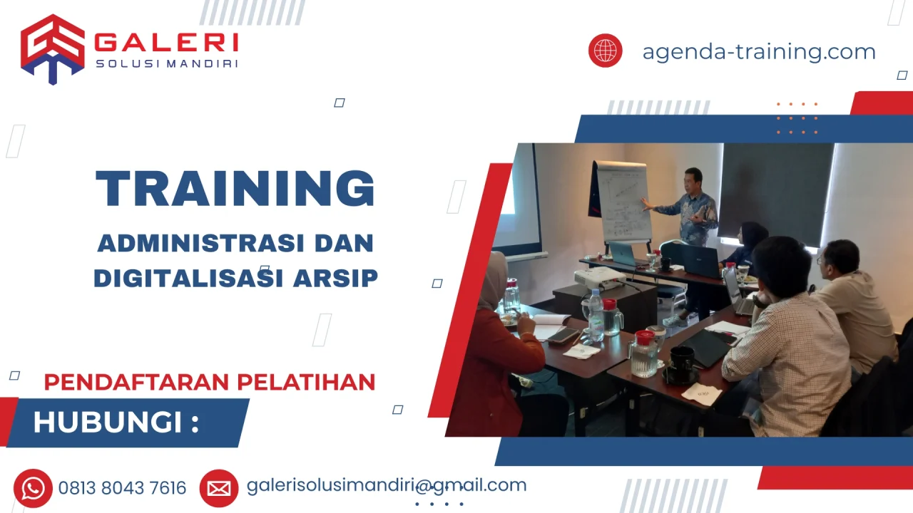 TRAINING ADMINISTRASI DAN DIGITALISASI ARSIP