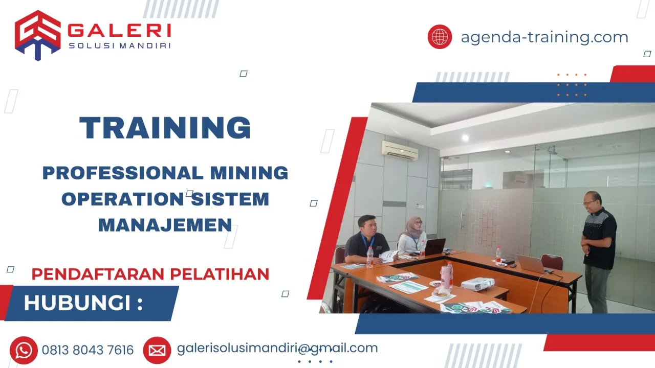 TRAINING PROFESSIONAL MINING OPERATION SISTEM MANAJEMEN
